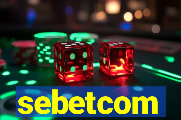 sebetcom