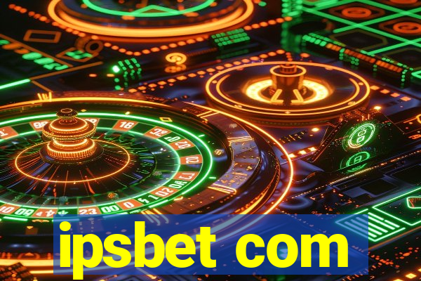 ipsbet com