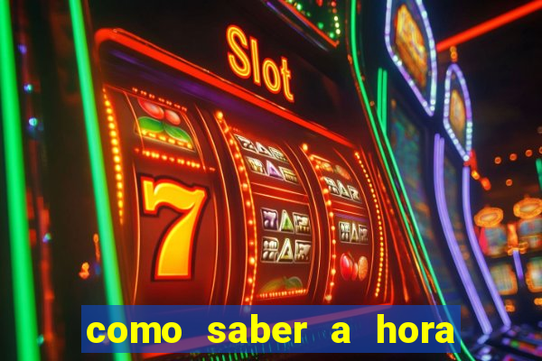 como saber a hora certa de jogar no tiger fortune