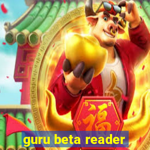 guru beta reader