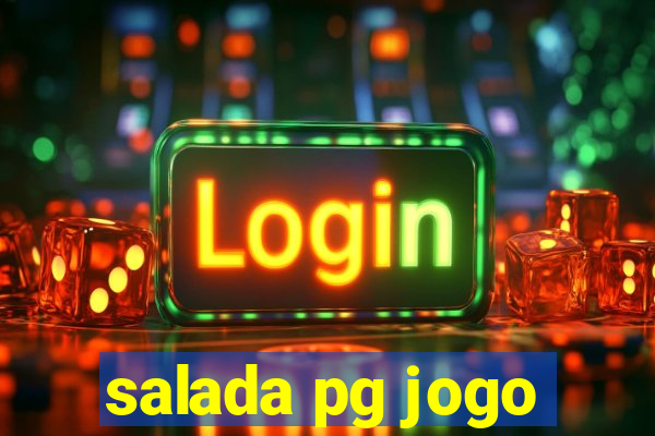 salada pg jogo