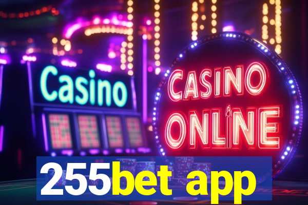 255bet app