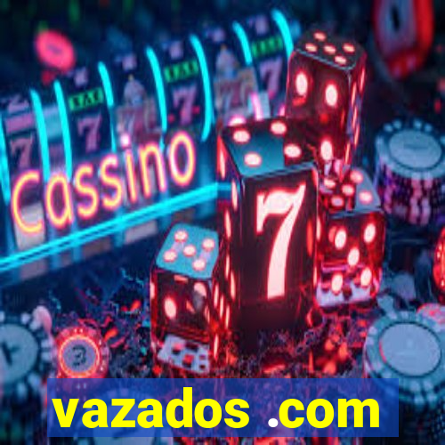 vazados .com