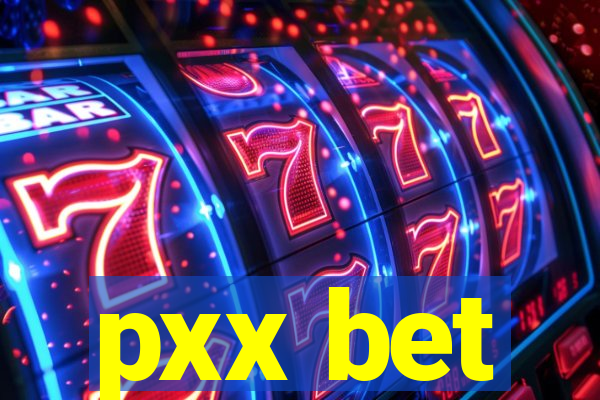 pxx bet