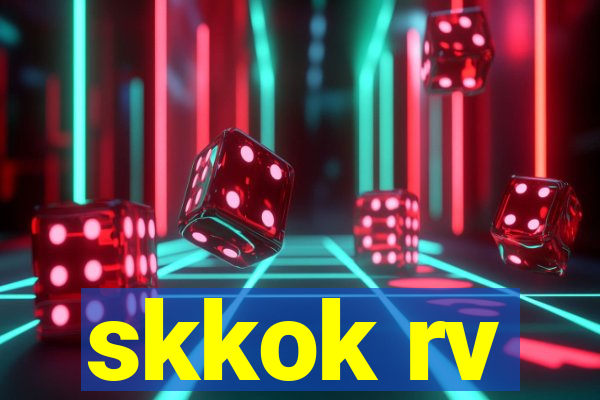 skkok rv