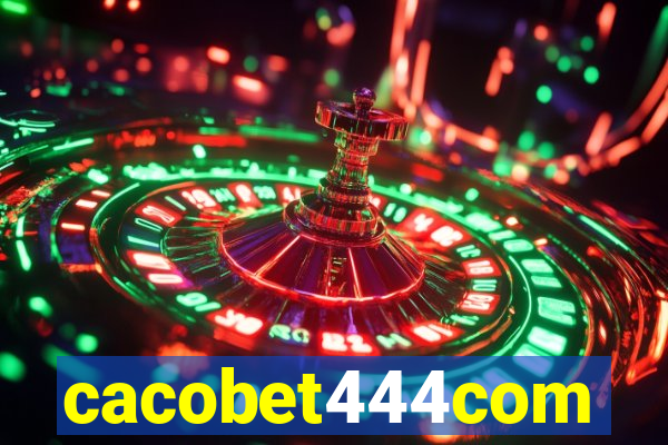 cacobet444com