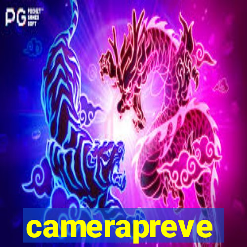 camerapreve