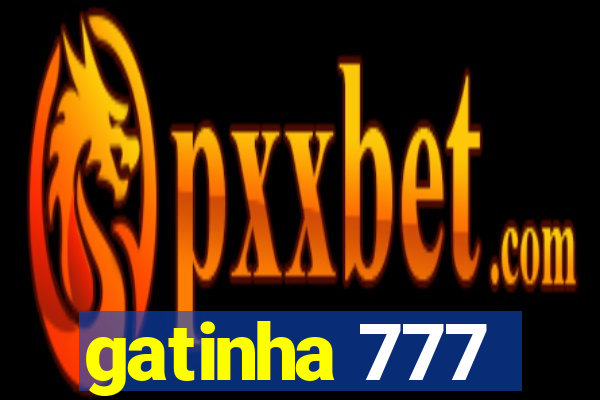 gatinha 777