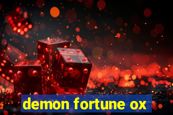 demon fortune ox