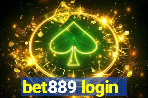 bet889 login