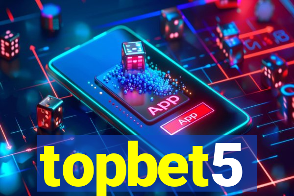 topbet5