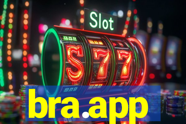 bra.app