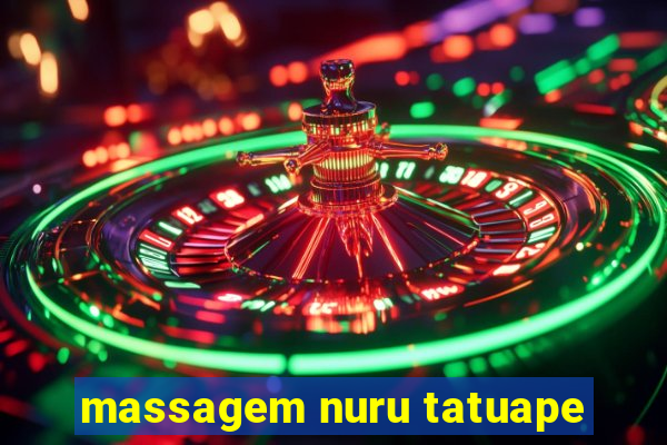 massagem nuru tatuape