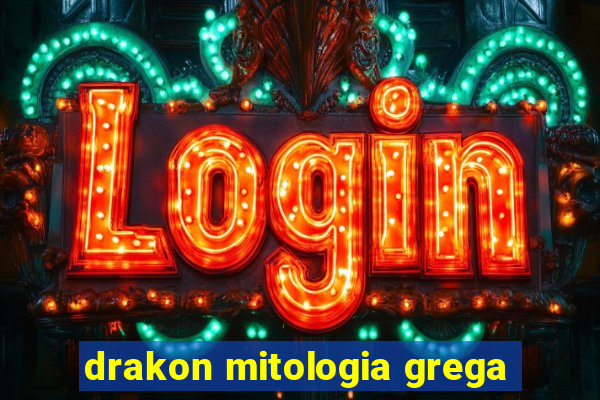 drakon mitologia grega