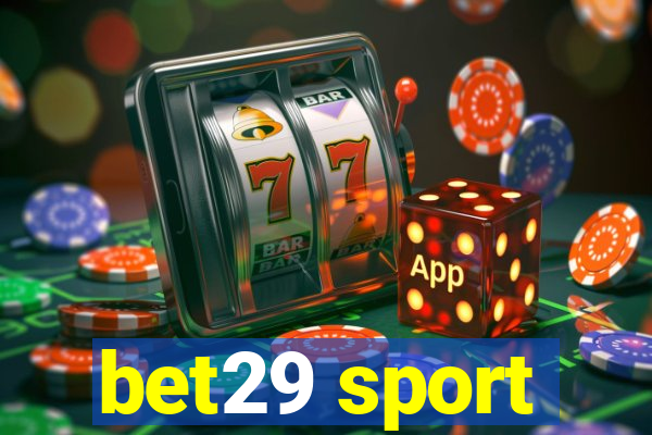 bet29 sport