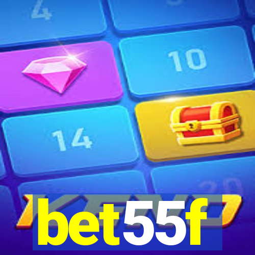 bet55f