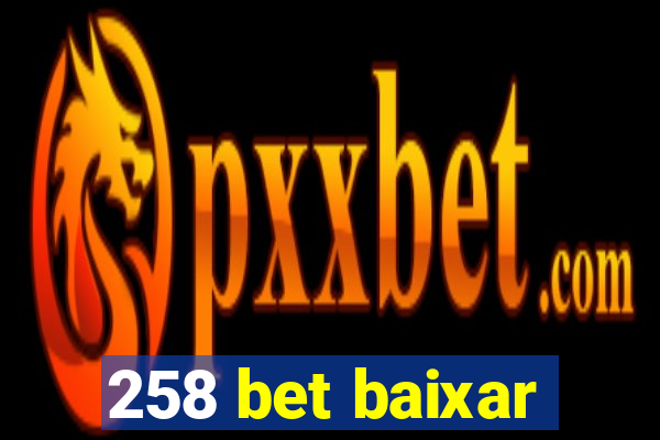 258 bet baixar