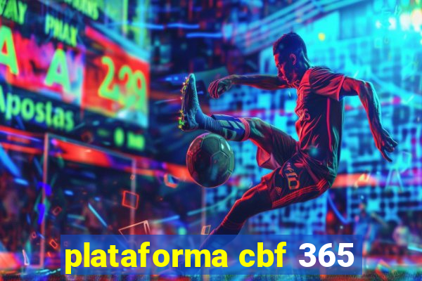 plataforma cbf 365