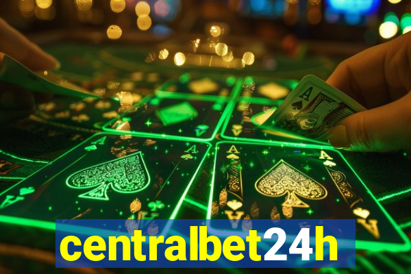 centralbet24h