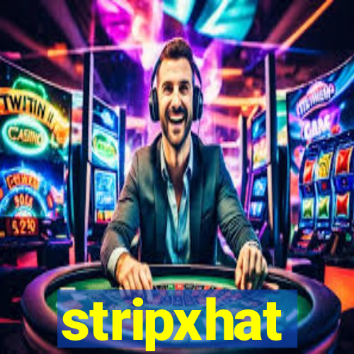 stripxhat