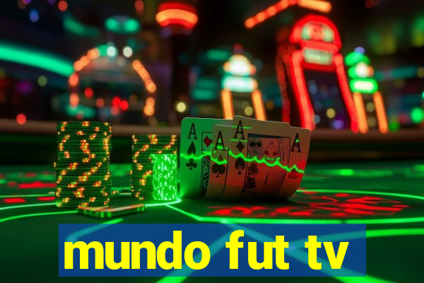 mundo fut tv