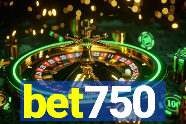 bet750