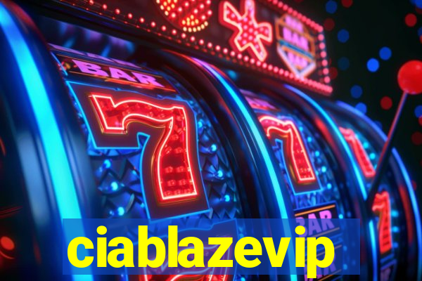 ciablazevip