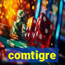 comtigre