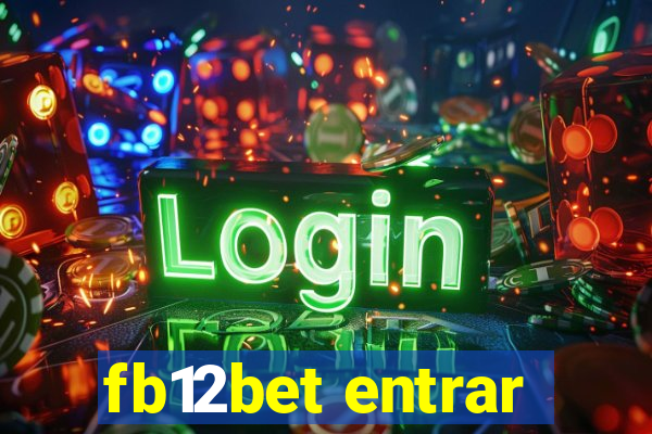 fb12bet entrar