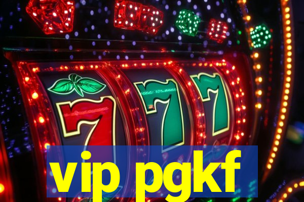 vip pgkf