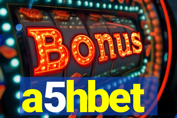 a5hbet