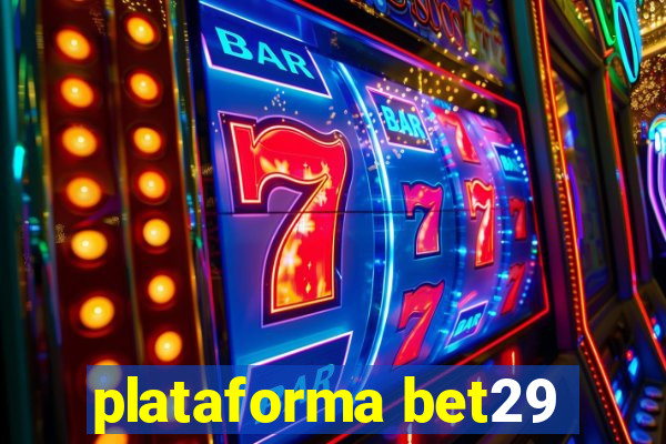 plataforma bet29