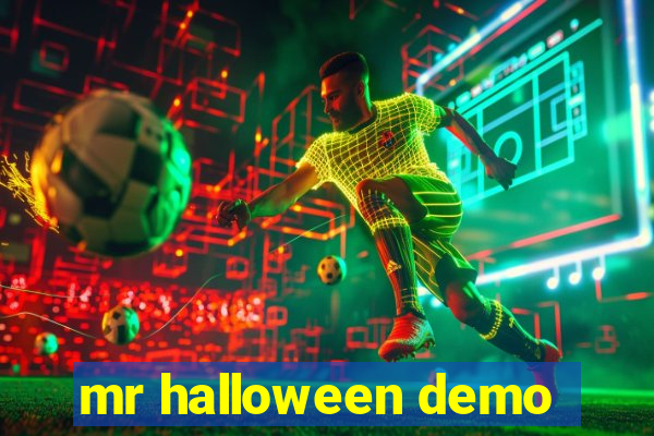 mr halloween demo