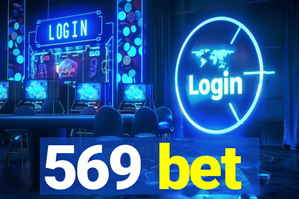 569 bet