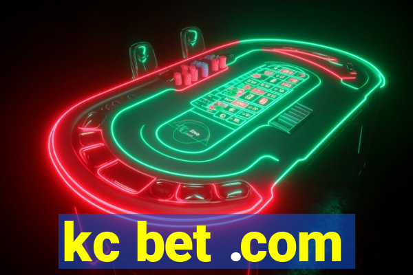 kc bet .com