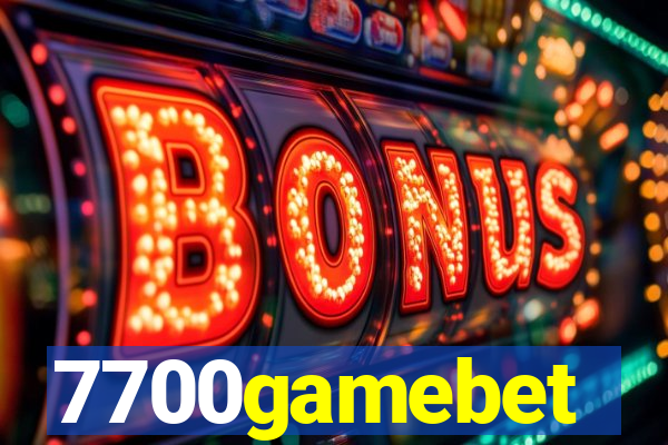 7700gamebet