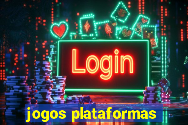 jogos plataformas