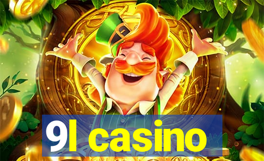 9l casino