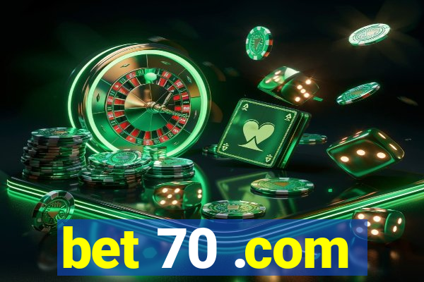 bet 70 .com