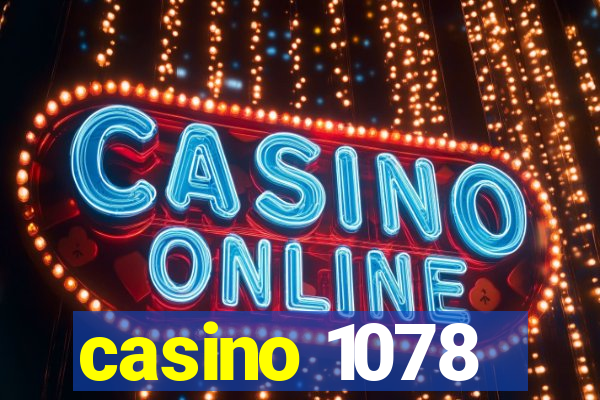 casino 1078