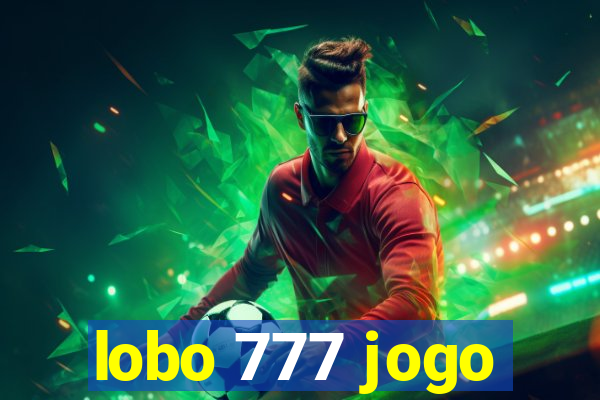 lobo 777 jogo