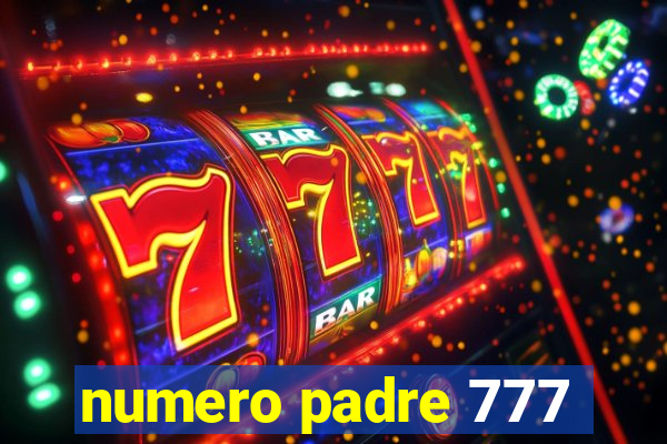 numero padre 777