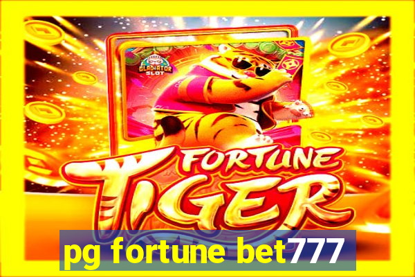 pg fortune bet777