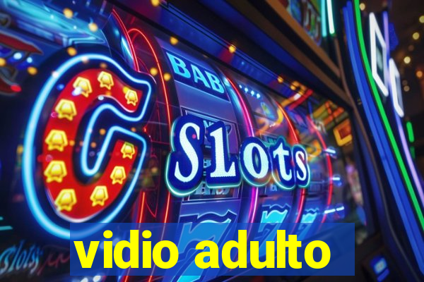 vidio adulto