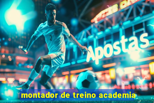 montador de treino academia