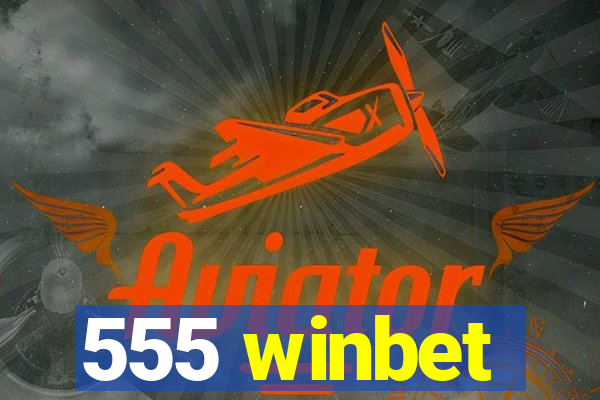 555 winbet