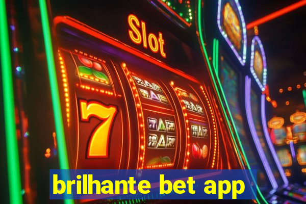 brilhante bet app