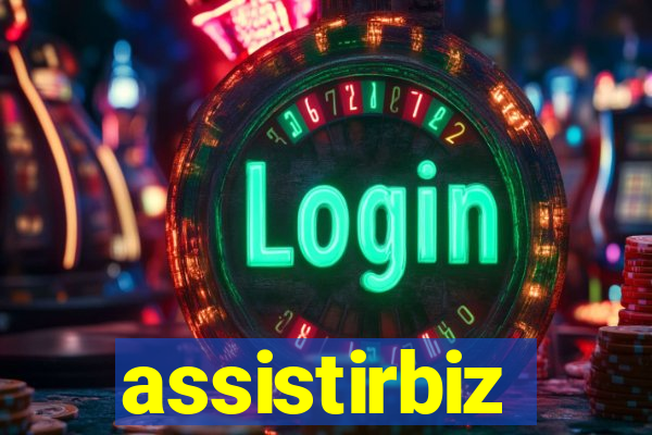 assistirbiz