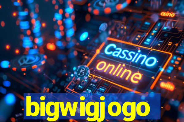 bigwigjogo