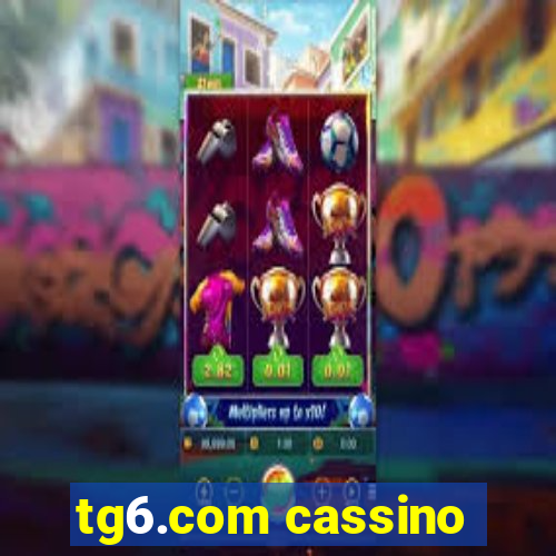 tg6.com cassino